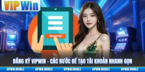 Hướng dẫn VIPWIN - vipwinmobile - kreno.top
