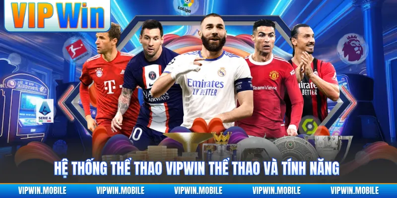 Thể Thao VIPWIN - Điểm Danh Các Siêu Phẩm Cực Hấp Dẫn - kreno.top
