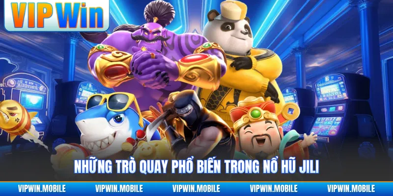 Nổ Hũ Jili - Sảnh Quay Thưởng Thắng Lớn Hàng Tỷ Đồng - kreno.top