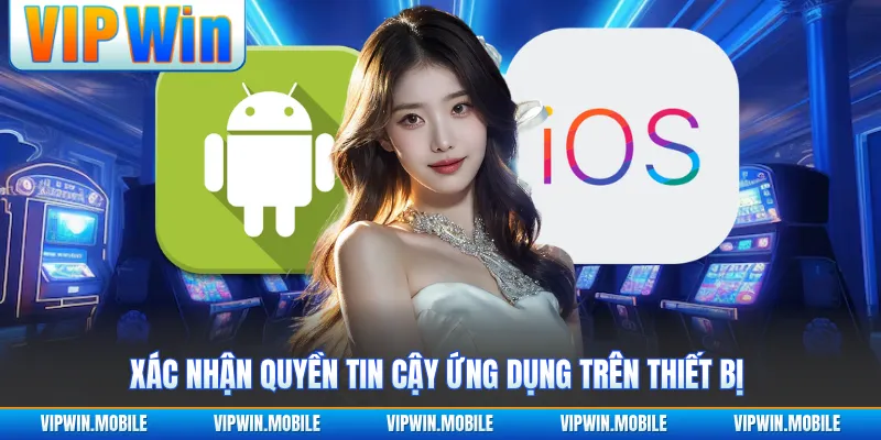 Tải App VIPWIN - Cài Đặt Và Sử Dụng Trên Android Và IOS - kreno.top