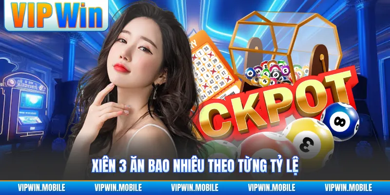 Xiên 3 Ăn Bao Nhiêu? Cách Tính Thưởng Theo Từng Trường Hợp - kreno.top