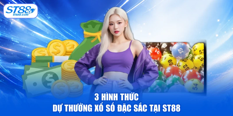 Xổ Số ST88 - Thử Sức Với Nhiều Hình Thức Dự Thưởng - kreno.top