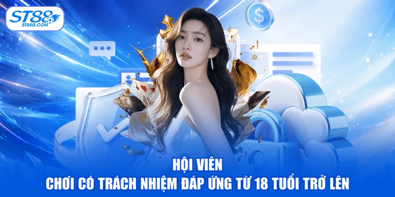 Chơi Có Trách Nhiệm Bảo Vệ Lợi Ích Tại Nhà Cái ST88 - kreno.top