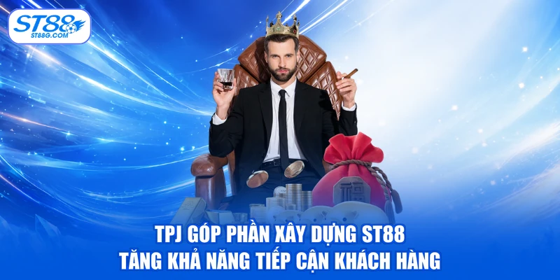 Tập Đoàn TPJ - Hành Trình Phát Triển Cùng Nhà Cái ST88 - kreno.top